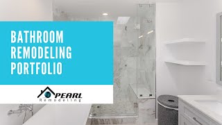 Bathroom Remodeling Portfolio - Pearl Remodeling (LA)