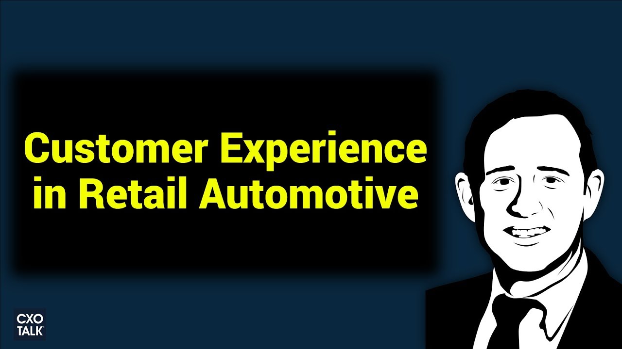 Transformation and Customer Experience in Retail Car Sales