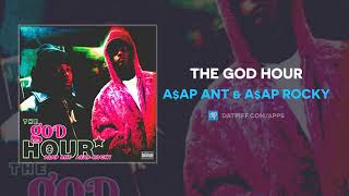 A$AP ANT & A$AP Rocky - The God Hour (AUDIO)