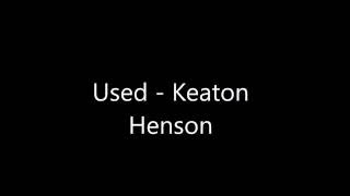 Miniatura de vídeo de "Keaton Henson - Used (Lyrics)"