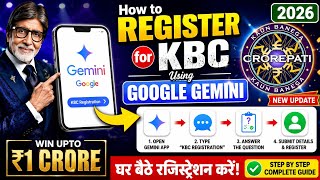How to Register for KBC 2026 | KBC Registration Que. 1 | Google Gemini | KBC 18 Registration Process screenshot 1