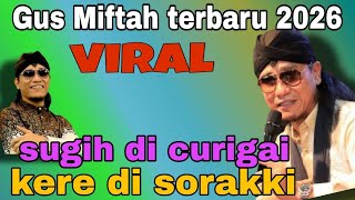 Gus Miftah's latest 2026