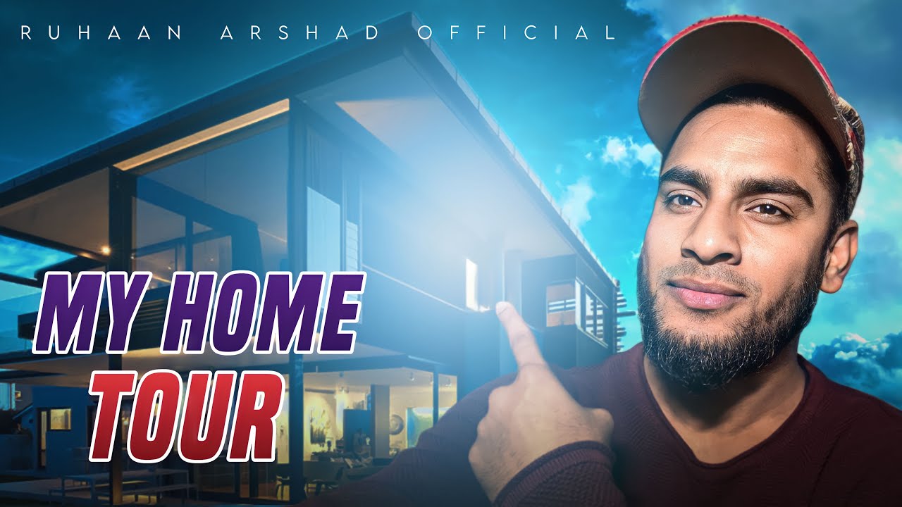 MERA GHAR | HOME TOUR | Ruhaan Arshad
