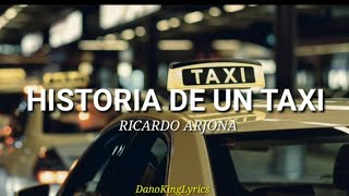 Miniatura de "Historia De Un Taxi; Ricardo Arjona [Letra]"