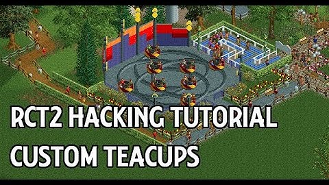 RCT2 Hacking: Custom Teacups