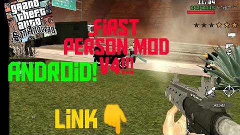 First person mod V4 for GTA SA Android || +installation!!