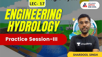 PYQs of GATE/ESE/SSC | Engineering Hydrology | GATE & ESE | CE | Shardool Sir