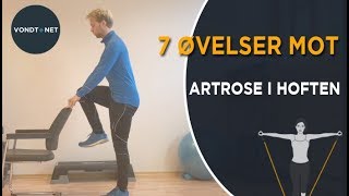 7 Øvelser Mot Artrose/Slitasje i Hoften