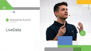 Fun with LiveData (Android Dev Summit 