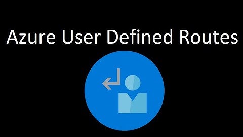 AZ Exam - Azure User defined routes