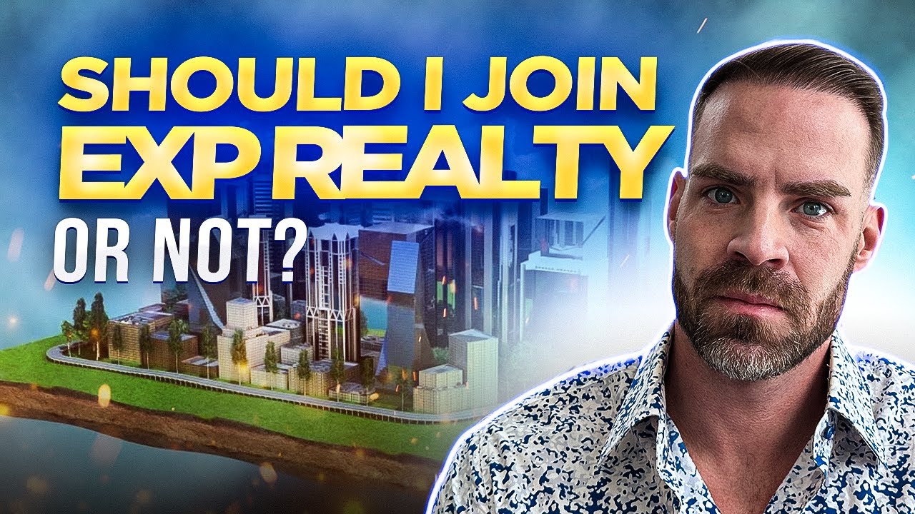 Should you Join EXP Realty This 2023? Real Estate Agent Tips 2023