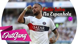 Neymar Jr • Então Salva Na Espanhola - Funk TikTok ( MC Negão VHF ) DJ R9 Da ZO Resimi