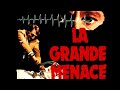 Lino ventura  la grande menace  film complet en franais  1978