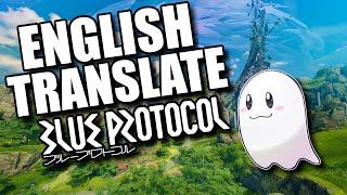 How to Translate Blue Protocol to English (updated)