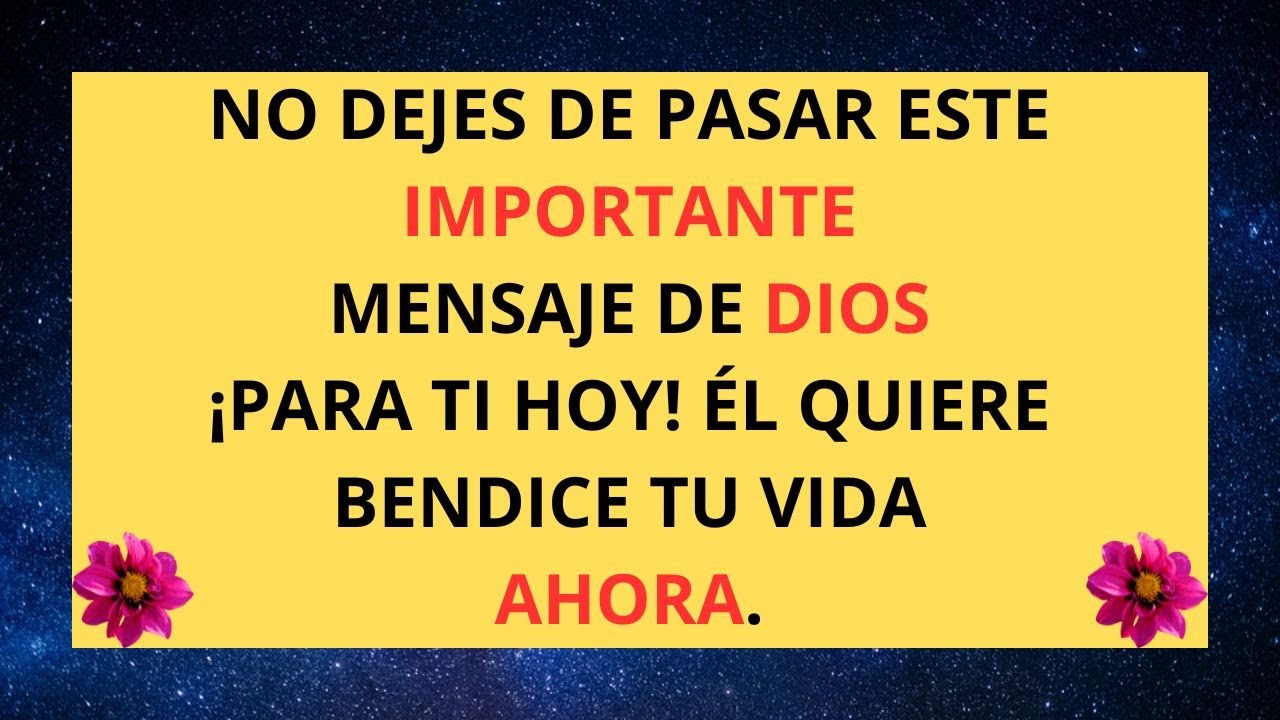 Mensaje importante de Dios para ti hoy - NO SALTES - YouTube