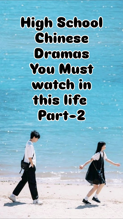 Comment your favourite Drama  #cdrama #highschoolcdrama #kdrama