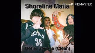 Shoreline Mafia - Bottle Service Clean