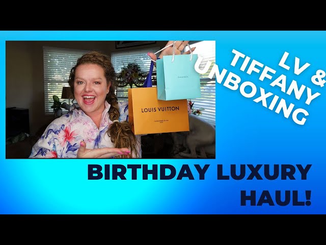 WHAT I GOT FOR MY BIRTHDAY 2022  LOUIS VUITTON, TIFFANY & CO
