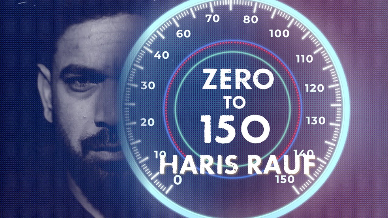 ZERO TO 150 – Haris Rauf | Teaser
