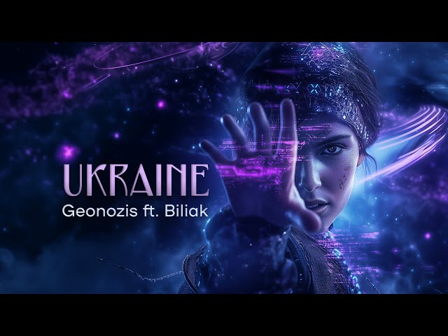 Geonozis & Biliak - Ukraine