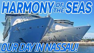 Our Day in Nassau! | Harmony of the Seas Vlog Ep  3