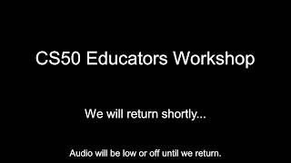 CS50x Success in Education - CS50 Educator Workshop 2023