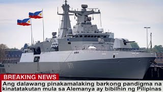 Ang dalawang pinakamalaking barkong pandigma na kinatatakutan mula sa Alemanya ay bibilhin ng PH by TECH-89M 9,126 views 10 days ago 8 minutes, 17 seconds