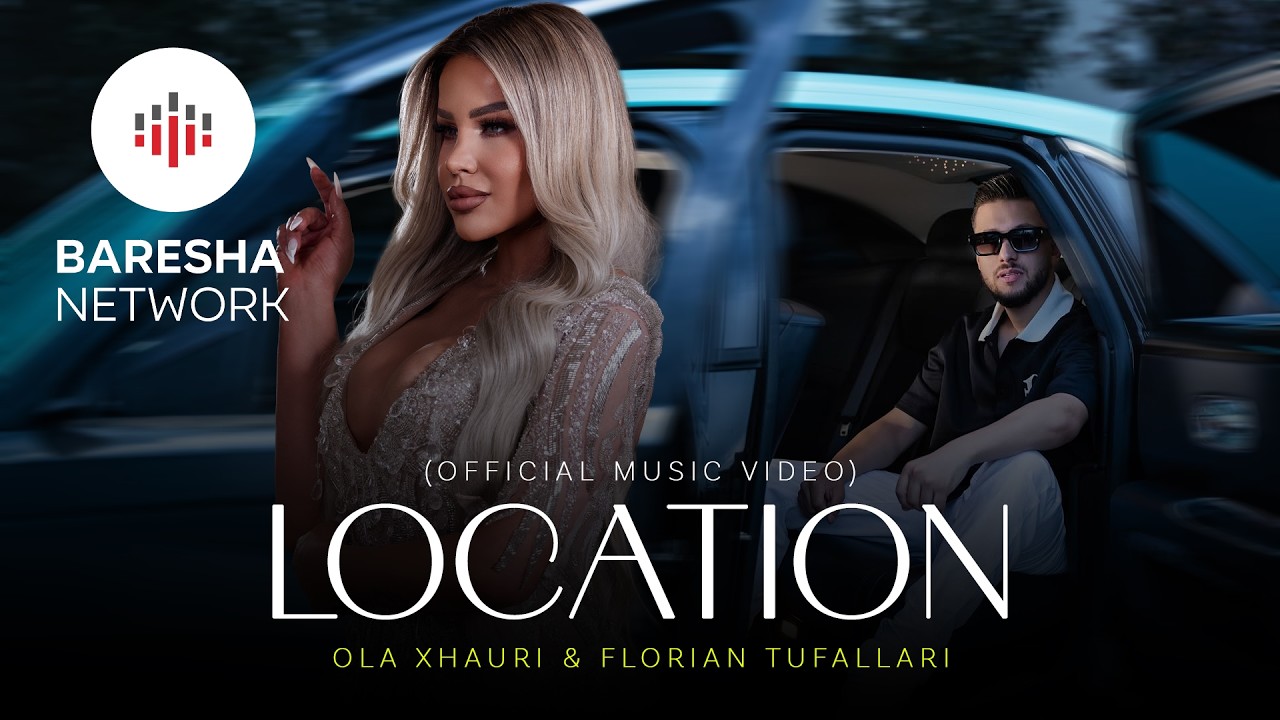 Watch Ola Xhauri ft Florian Tufallari - LOCATION (Official Music Video) on YouTube Watch Ola Xhauri ft Florian Tufallari - LOCATION (Official Music Video) on YouTube