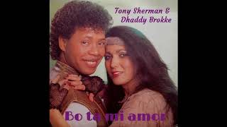 Tony Sherman & Dhaddy Brokke - Bo ta mi amor (Papiamento cover of "Ik hou van jou")