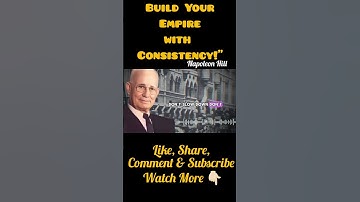 Napoleon Hill Reveals SECRET to Consistency POWER!
