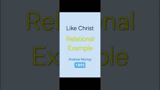 Andrew Murray Like Christ #chosen #realleadership #servantkings