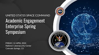 USSPACECOM AEE 2024 Spring Symposium