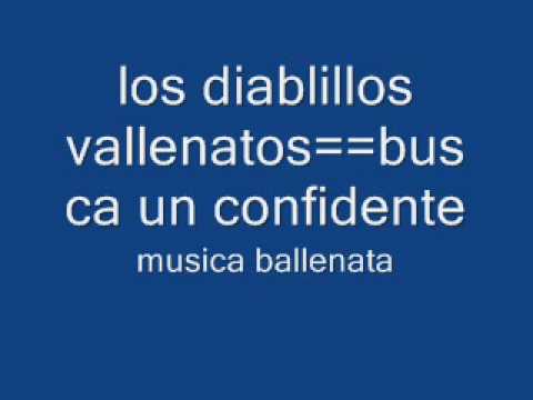 los diablilitos vallenatos--busca un confidente