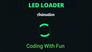 Creative CSS Led Loading Animations Effects | CSS Animation Tutorial for Beginners | CodingwithFun