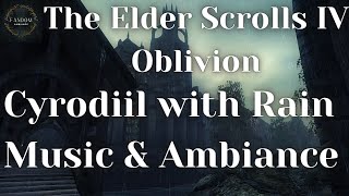 The Elder Scrolls IV: Oblivion Music and Ambiance: Cyrodiil With Rain