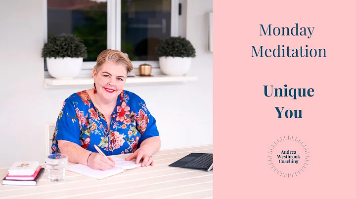 Guided Meditation - Unique You | Andrea Westbrook ...
