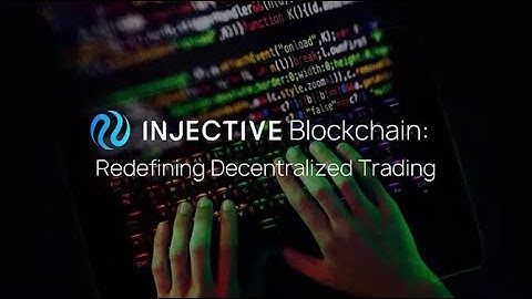 Injective Blockchain: Redefining Decentralized Trading
