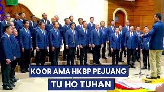 TU HO TUHAN - KOOR AMA HKBP PEJUANG