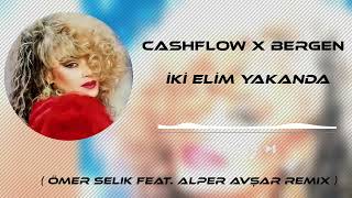 Cashflow x Bergen - İki Elim Yakanda ( Ömer Selik Feat Alper Avşar Remix ) #tiktok Resimi