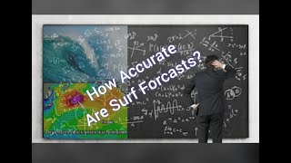 How Accurate are Surf Reports?