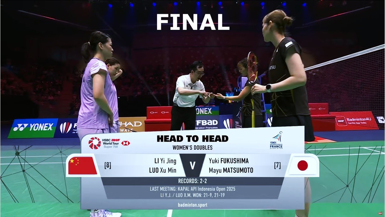 FINAL ! Yuki FUKUSHIMA Mayu MATSUMOTO vs LI Yi Jing LUO Xu Min  | Badminton French Open 2025