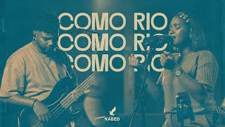 COMO RIO - KABED - VIDEO OFICIAL (Studio Session)