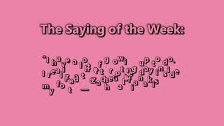 January 7, 2024 - Music, Color, Word, and Saying of the Week