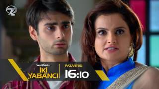 İki Yabancı 68Bölüm Fragmanı - 17 Nisan Pazartesi