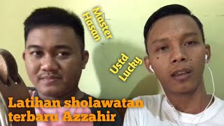 Latihan  Az-zahir sholawat terbaru