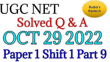 UGC NET Paper 1 Oct 29 2022 Shift 1 Part 9