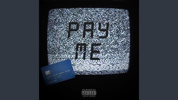 Pay Me