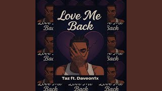 Love Me Back feat Daveon1x