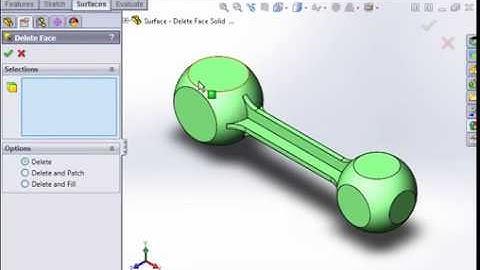 SolidWorks Surfacing 01 Surfacing   15 Delete Faces