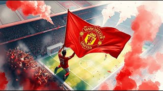 🔥🔴 Glory Glory Man United | Manchester United Fan Music Video - 60 Minutes | Footie Fanatics